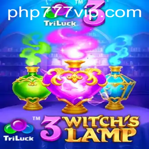 Explore the Magical World of 3WitchsLamp with the Mystical Keyword php777