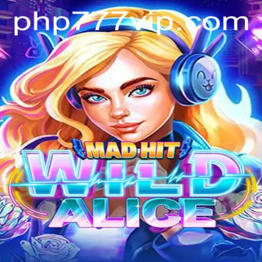 MadHitWildAlice Game Exploration